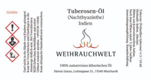 Tuberosen aus Indien Aetherisches Oel Label