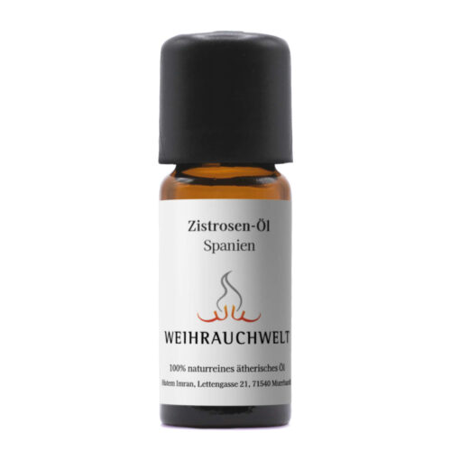 Zistrosen aus Spanien Aetherisches Oel